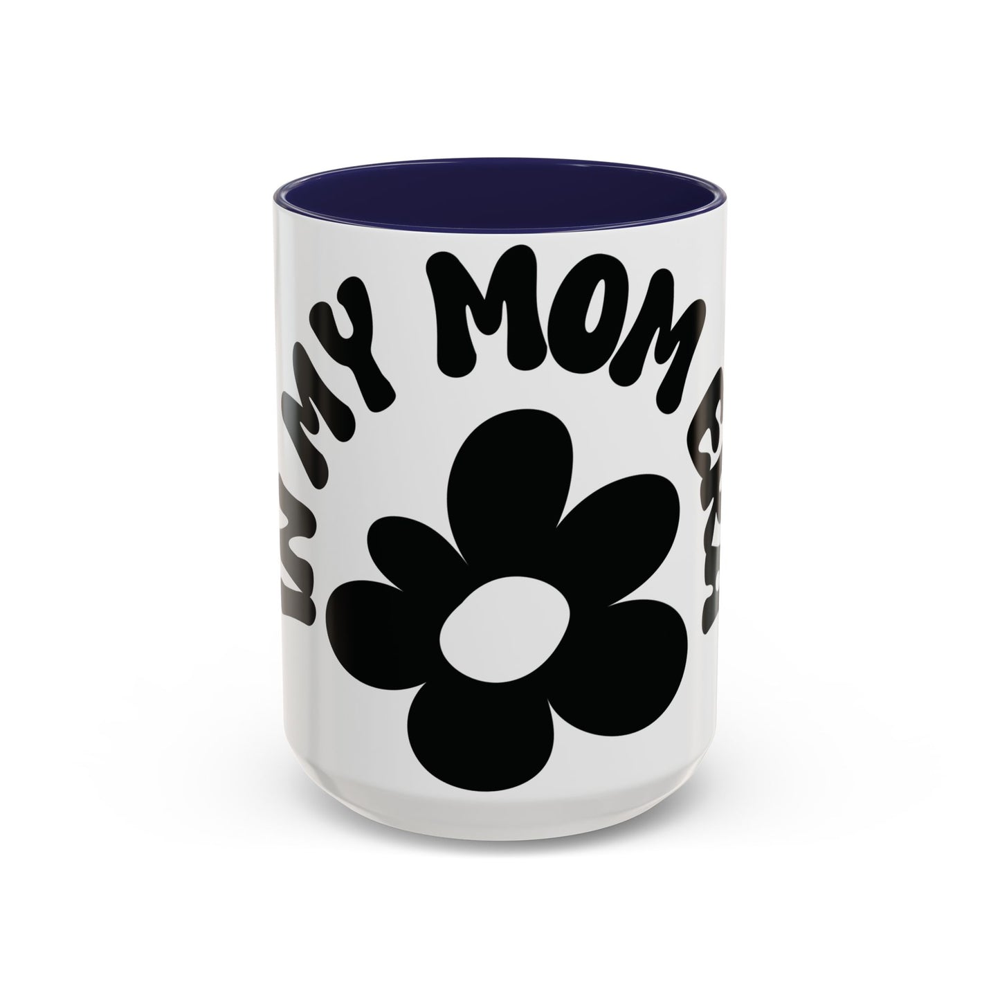 Elevate your coffee or tea ritual with these stylish and functional ceramic mugs, available in 11oz and 15oz sizes. The sleek glossy finish and eye-catching color contrast make these mugs a joy to use and look at. Perfect for moms enjoying the mom era and